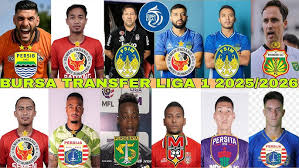 Transfer Pemain Liga 1 2025: Bursa Panas dan Strategi Klub Sambut Musim Baru